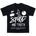 “SPIRIT AND TRUTH” tee