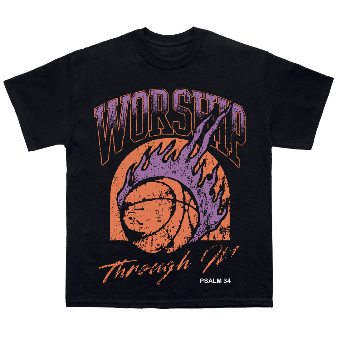 “WORSHIP THROUGH IT” tee