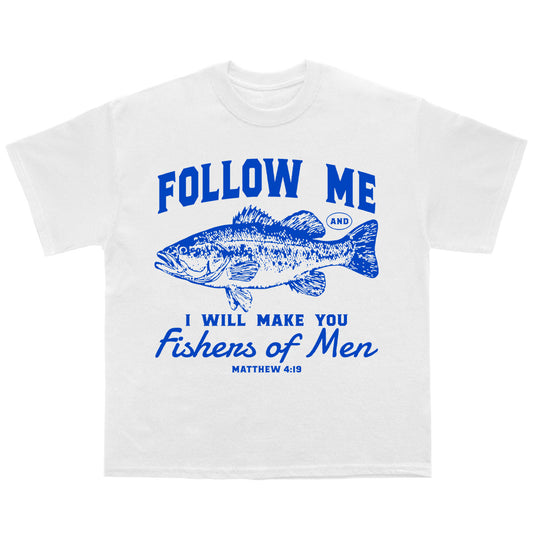 “FISHERS OF MEN” tee