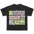 “GOD'S PLAN” tee