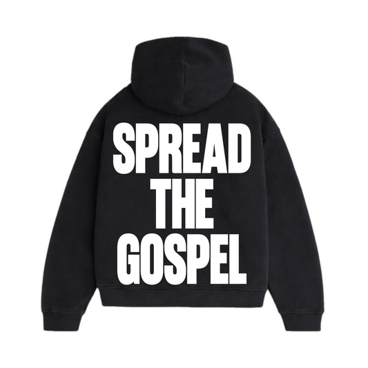 "SPREAD THE GOSPEL” hoodie