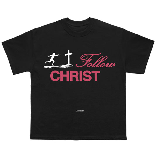 “FOLLOW CHRIST” Tee