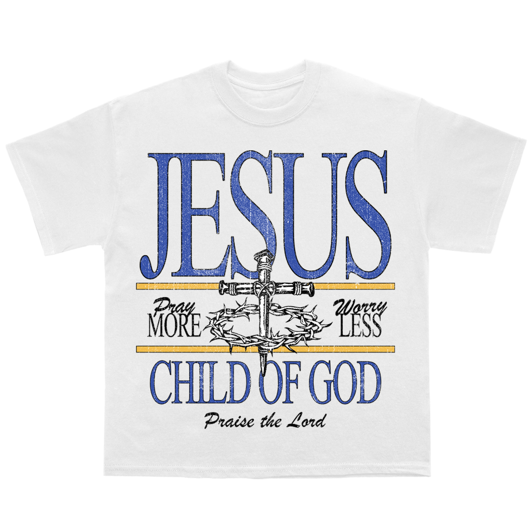 “PRAY MORE, WORRY LESS” tee