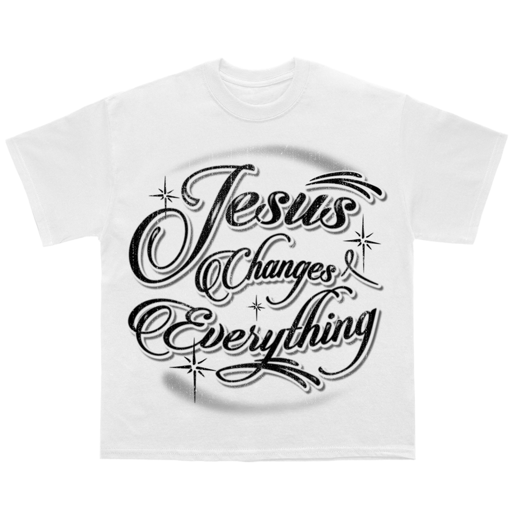 “JESUS CHANGES EVERYTHING” tee